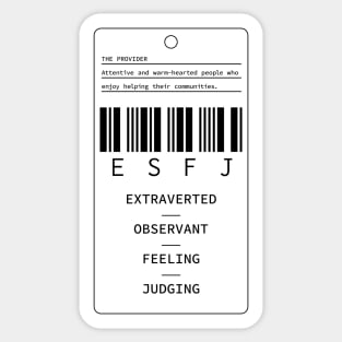 ESFJ - The Provider - Extraverted Observant Feeling Judging Sticker